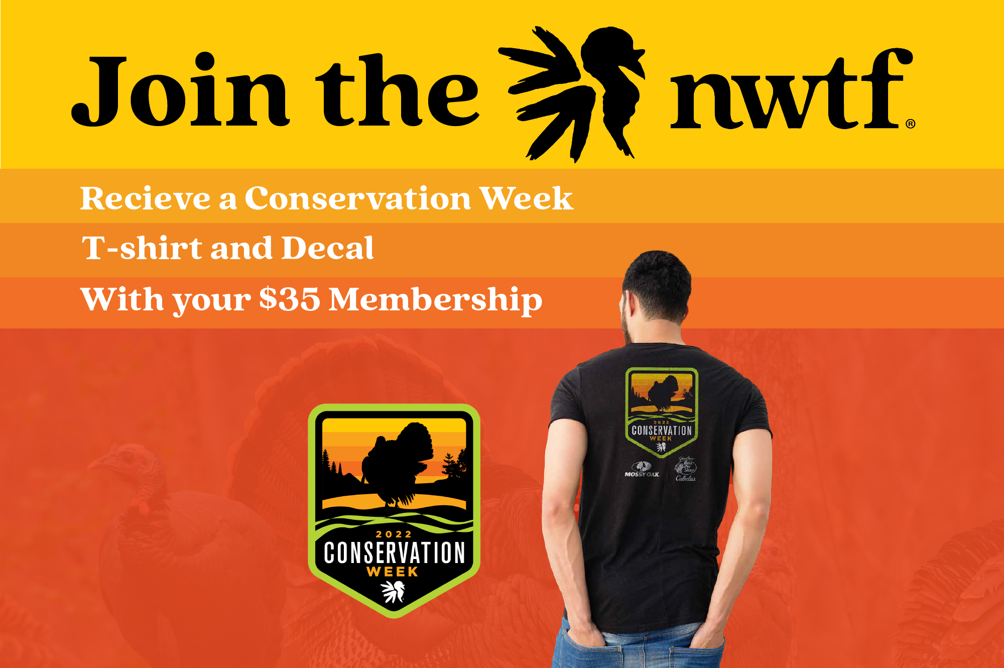 Conservation Week TShirt and Decal! The National Wild Turkey Federation